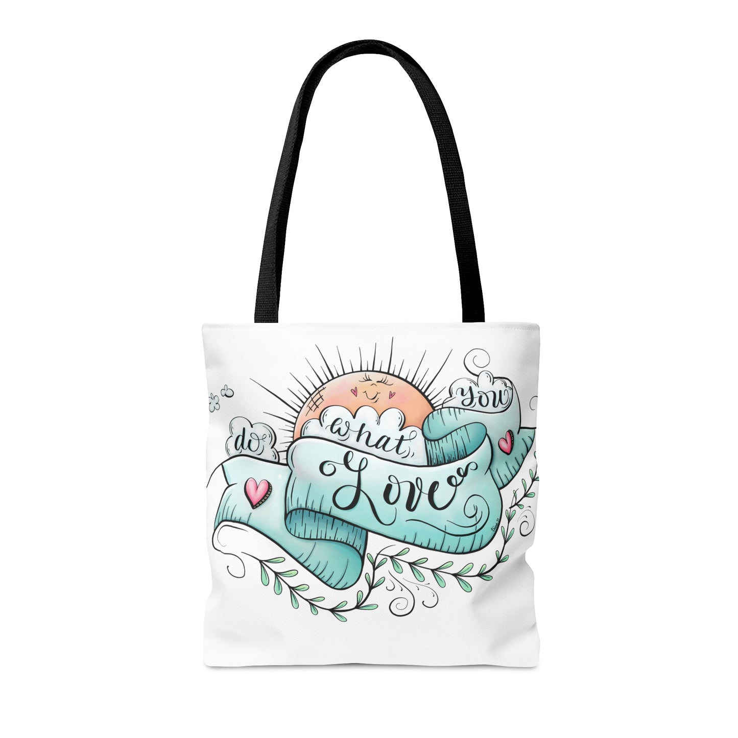 Do What You Love Tote, Shopping Bag
