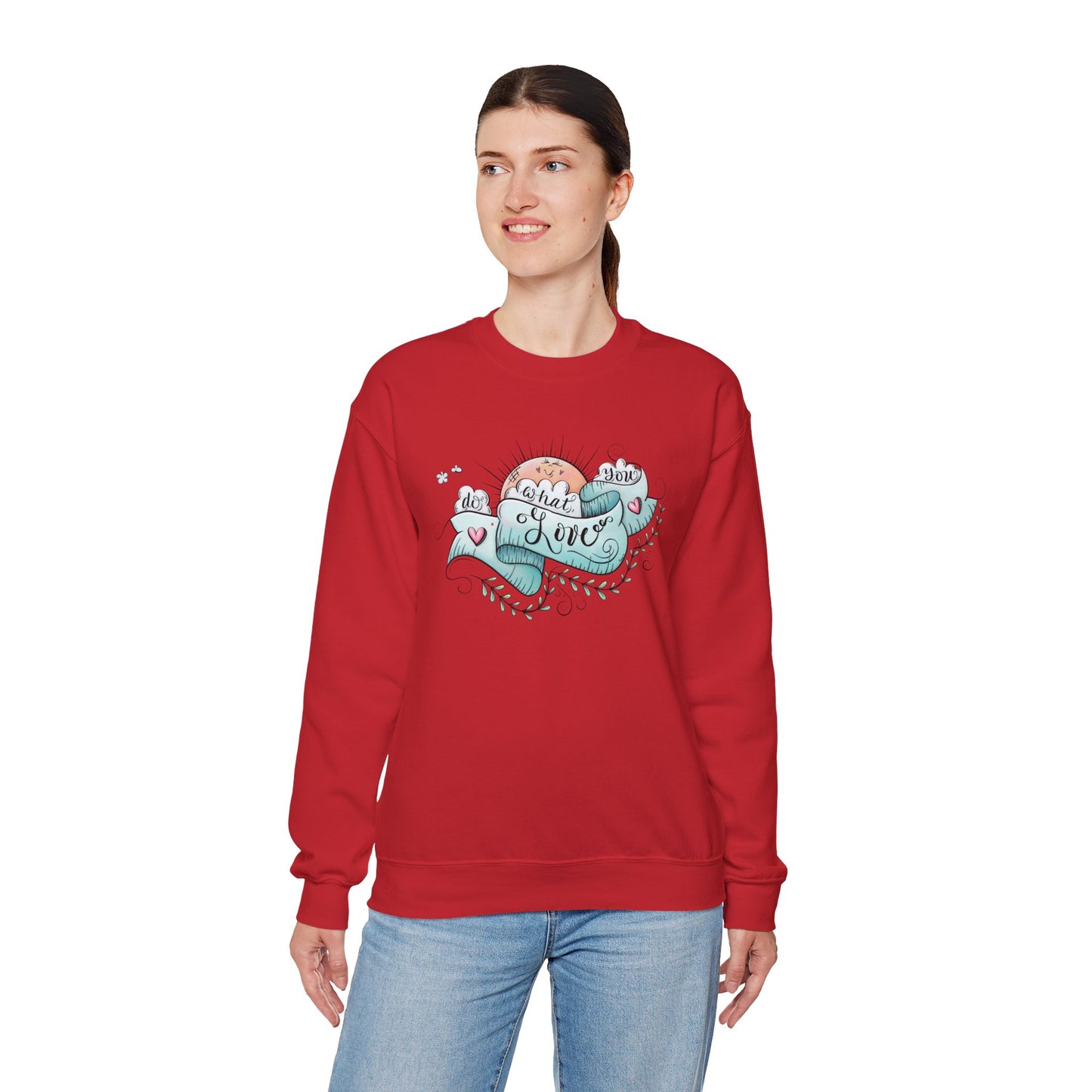 Women's Do What You Love Sweatshirt