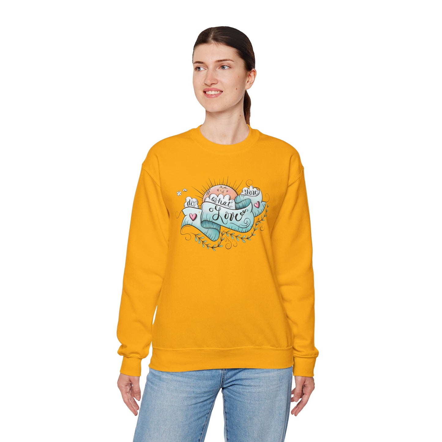 Women's Do What You Love Sweatshirt