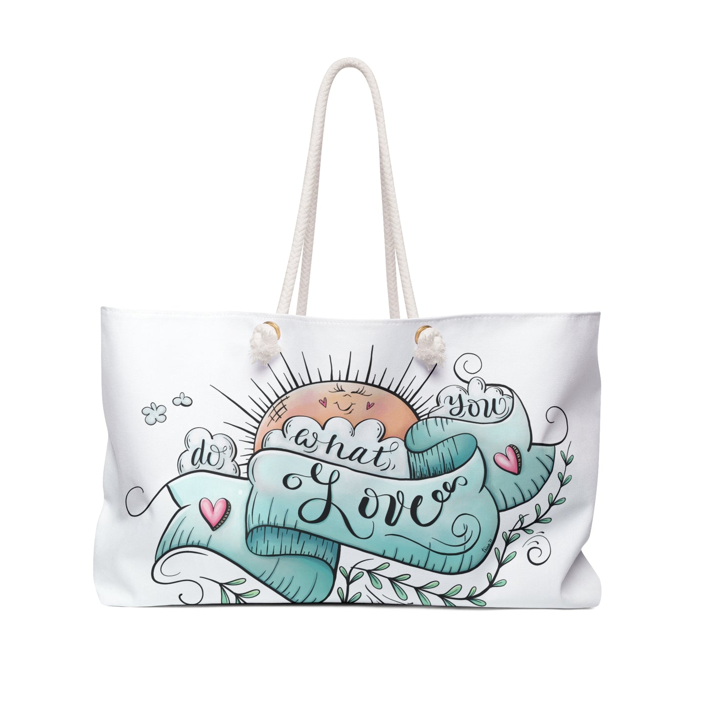 Weekender Bag "Do What You Love" Multiple Use Bag
