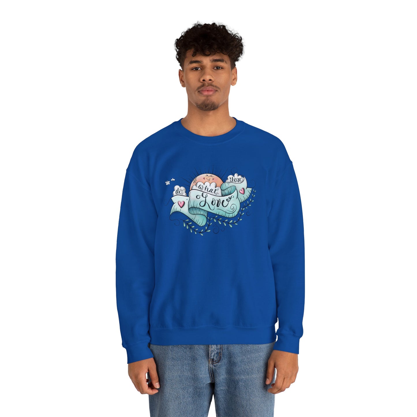 Women's Do What You Love Sweatshirt