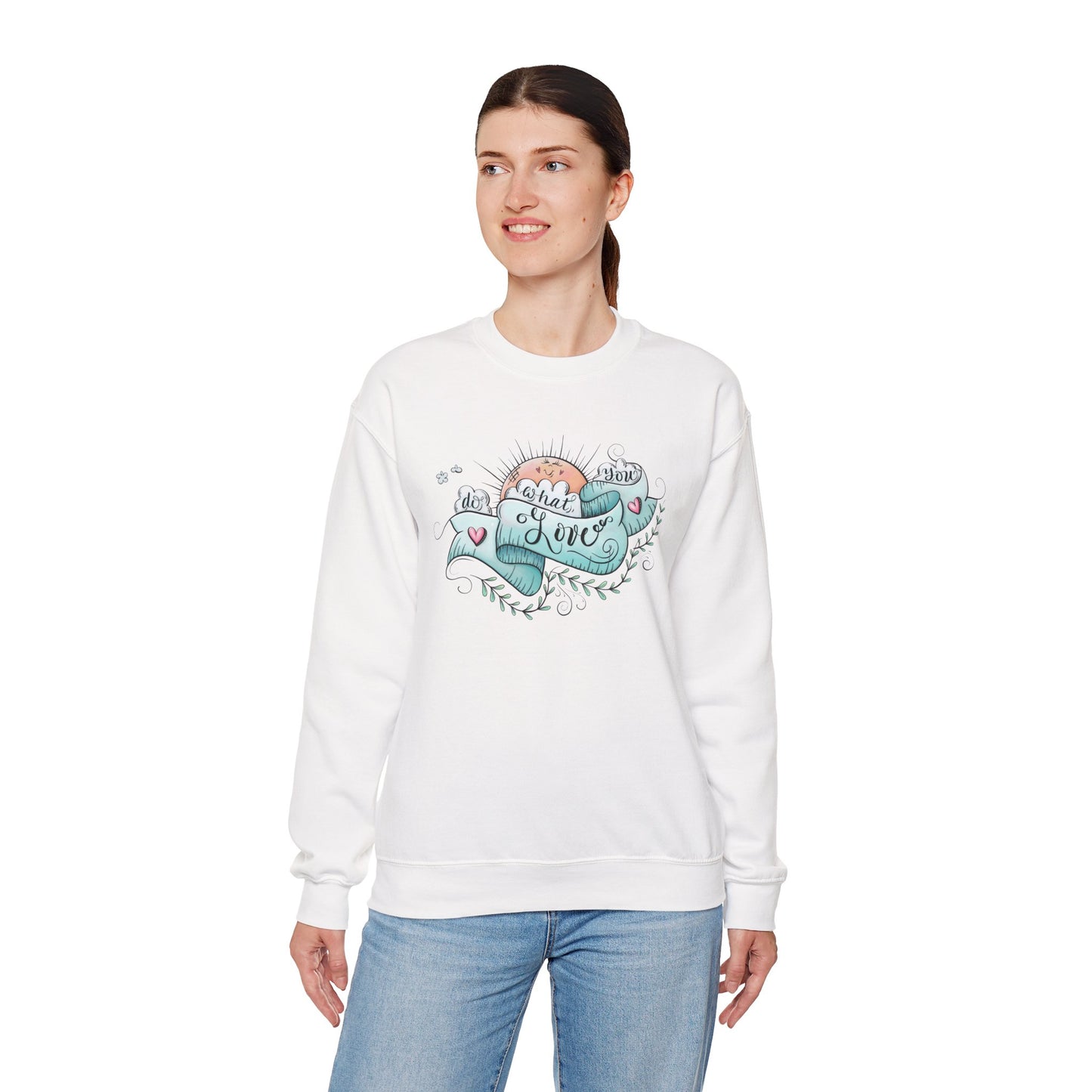 Women's Do What You Love Sweatshirt