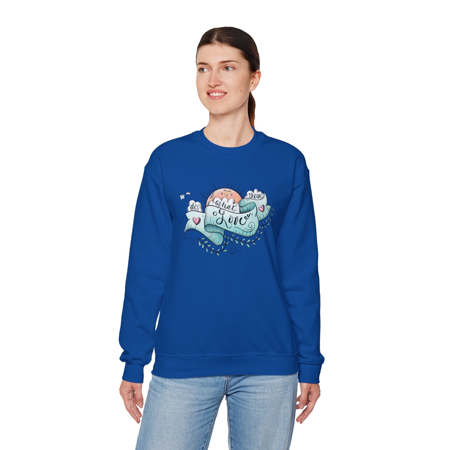 Women's Do What You Love Sweatshirt
