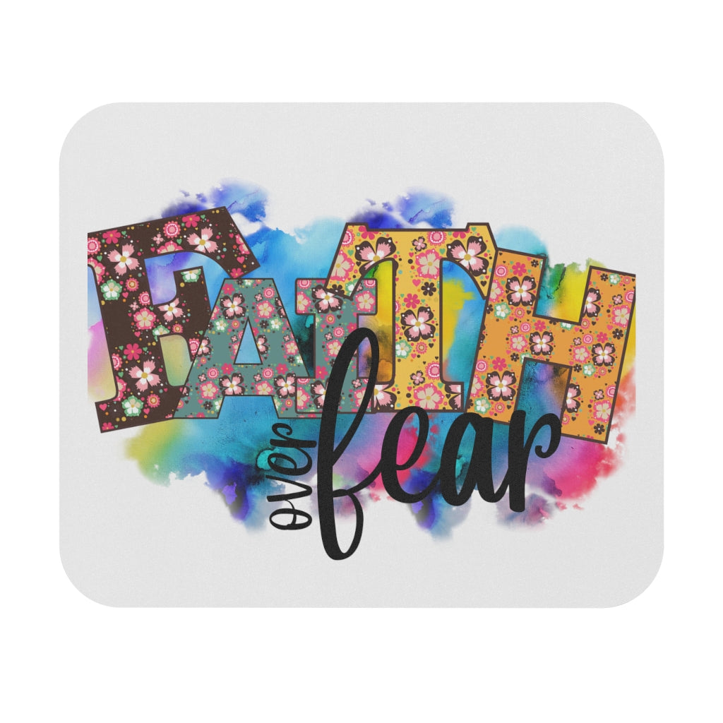 Mouse Pad Faith Over Fear Mouse Pad