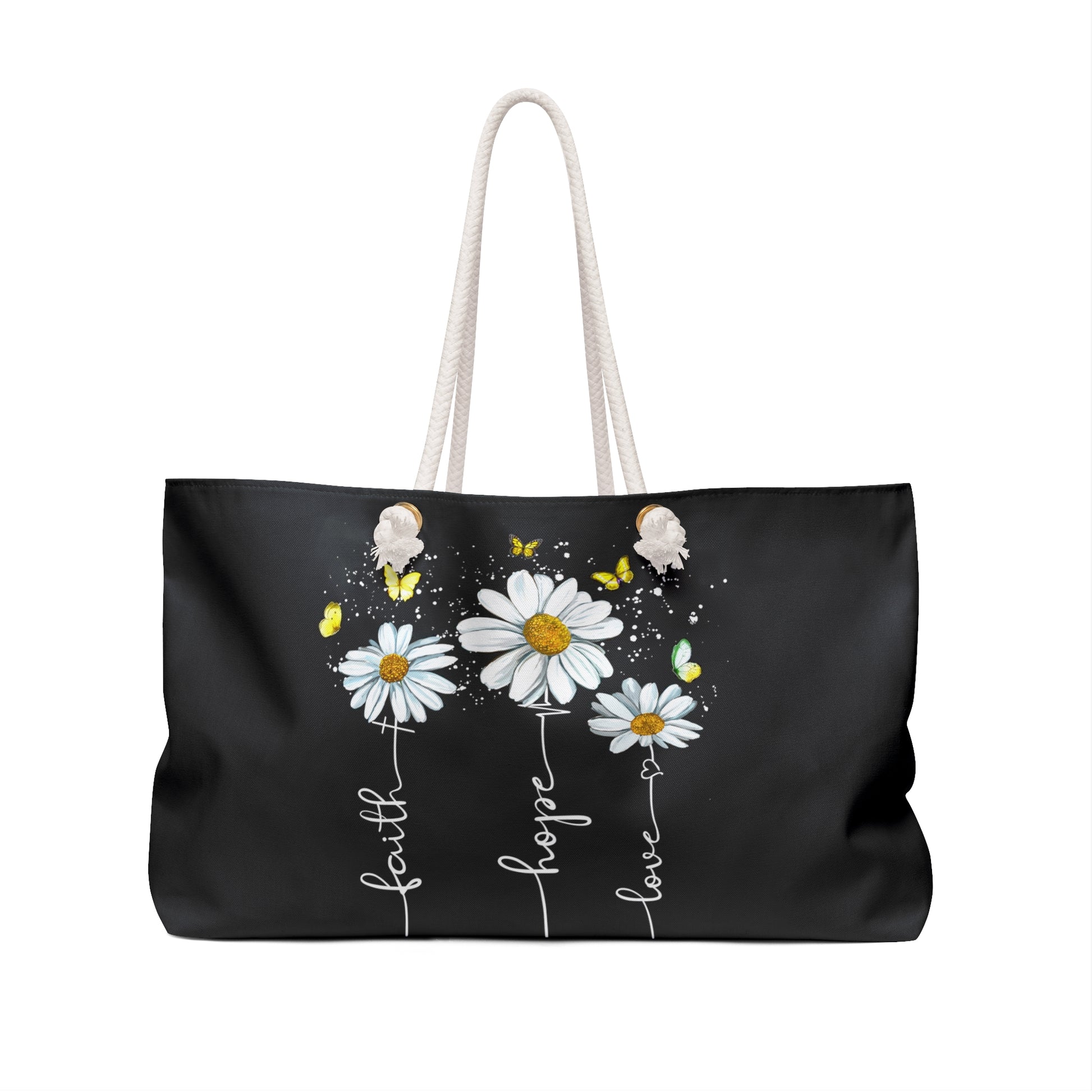 Weekender Bag, Faith Hope Love Everything Bag