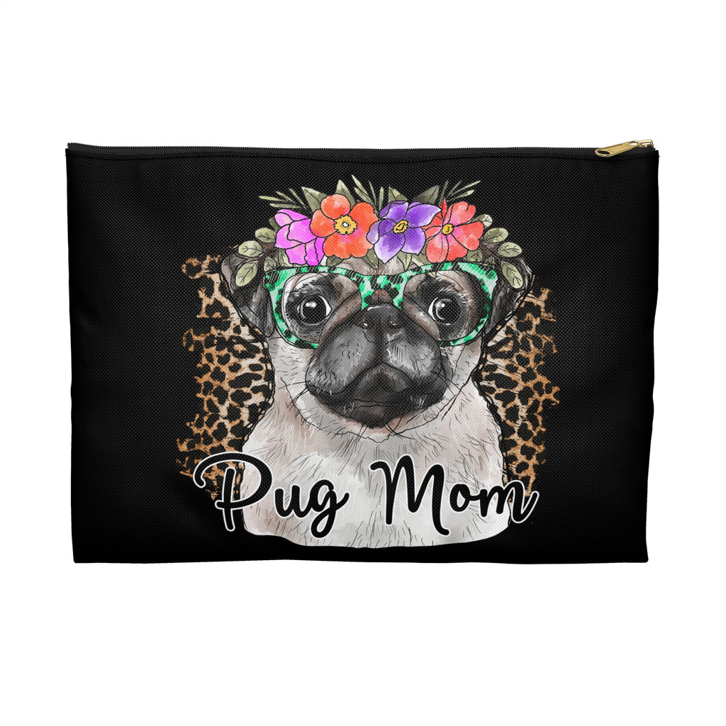 Cute Pug Mom Accessory Pouch Make Up Bag