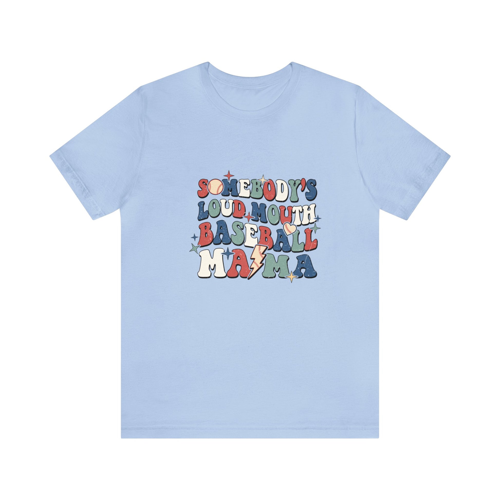 Funny Someone's Loudmouth Baseball Mama's T-Shirt