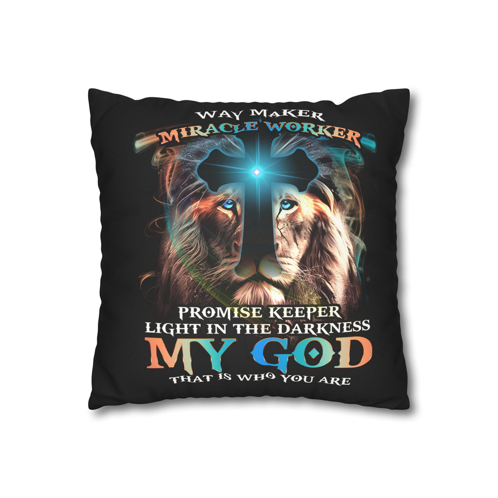 Way Maker My God Pillowcase