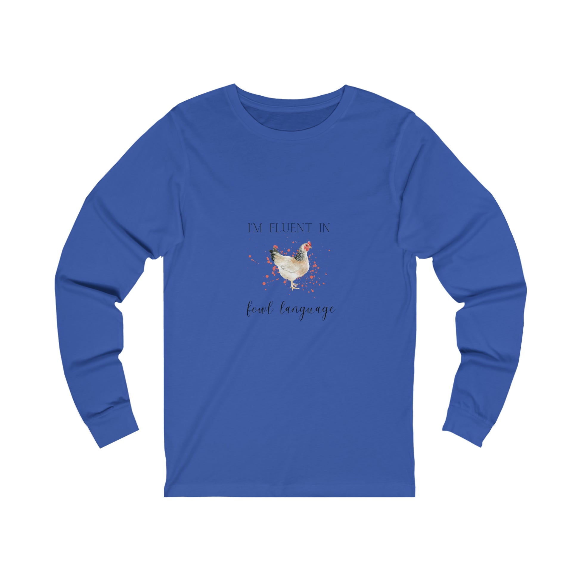 Women's Fowl Chicken Long Sleeve Tee
