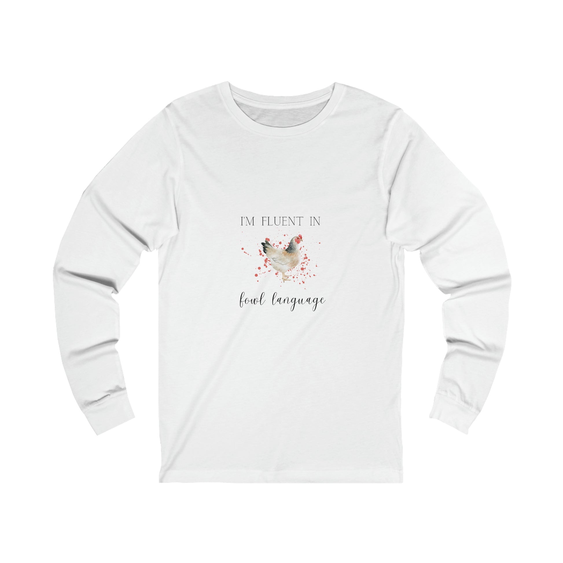 Women's Fowl Chicken Long Sleeve Tee