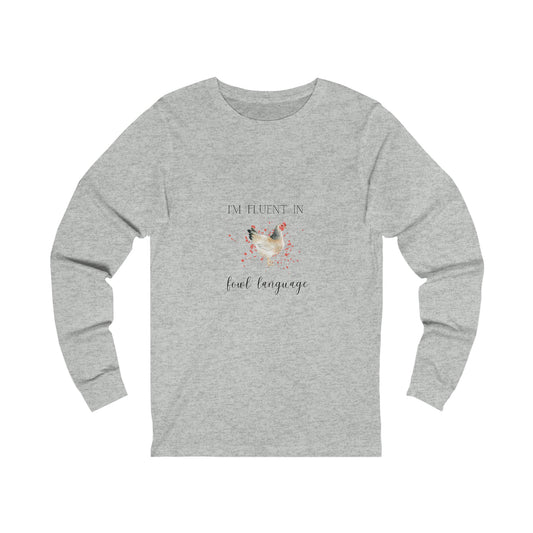 Women's Fowl Chicken Long Sleeve Tee
