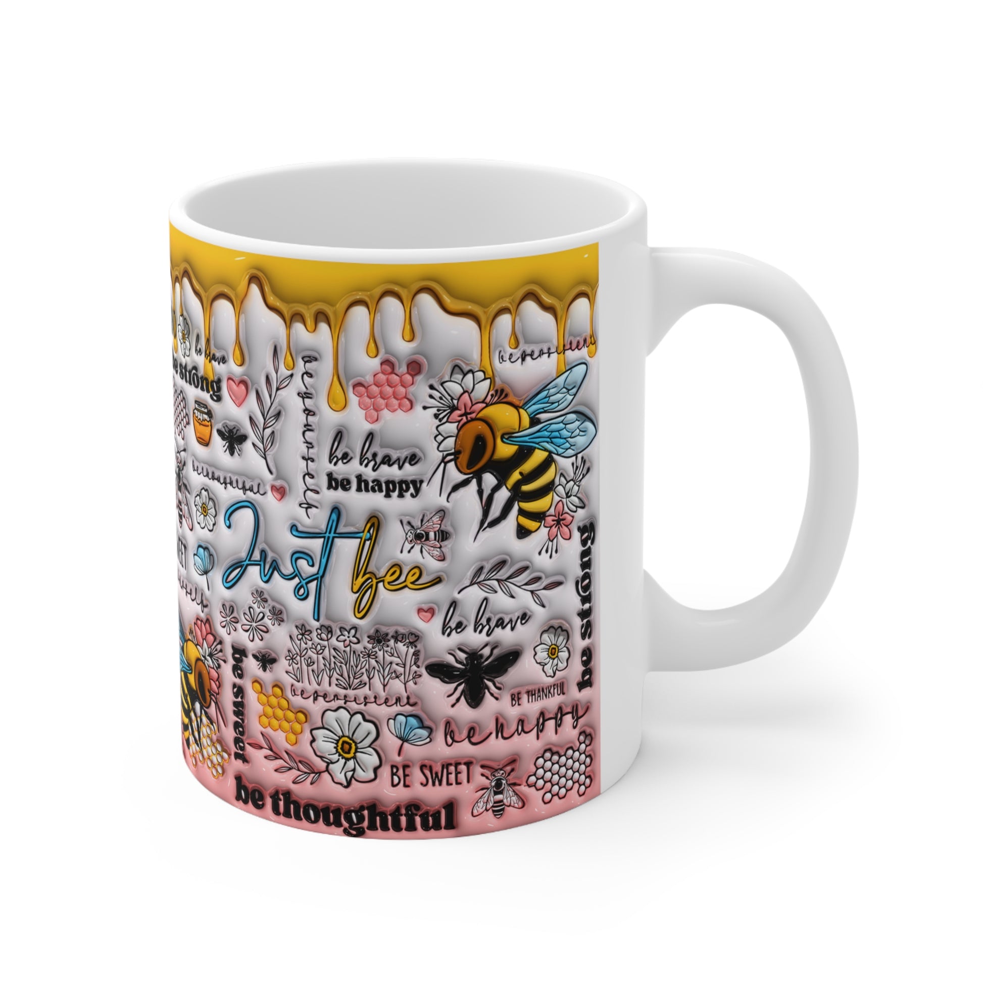 Ceramic Mug Puffy Look  3D Bee Kind Bee Strong Bee Happy Gift Mug  11oz
