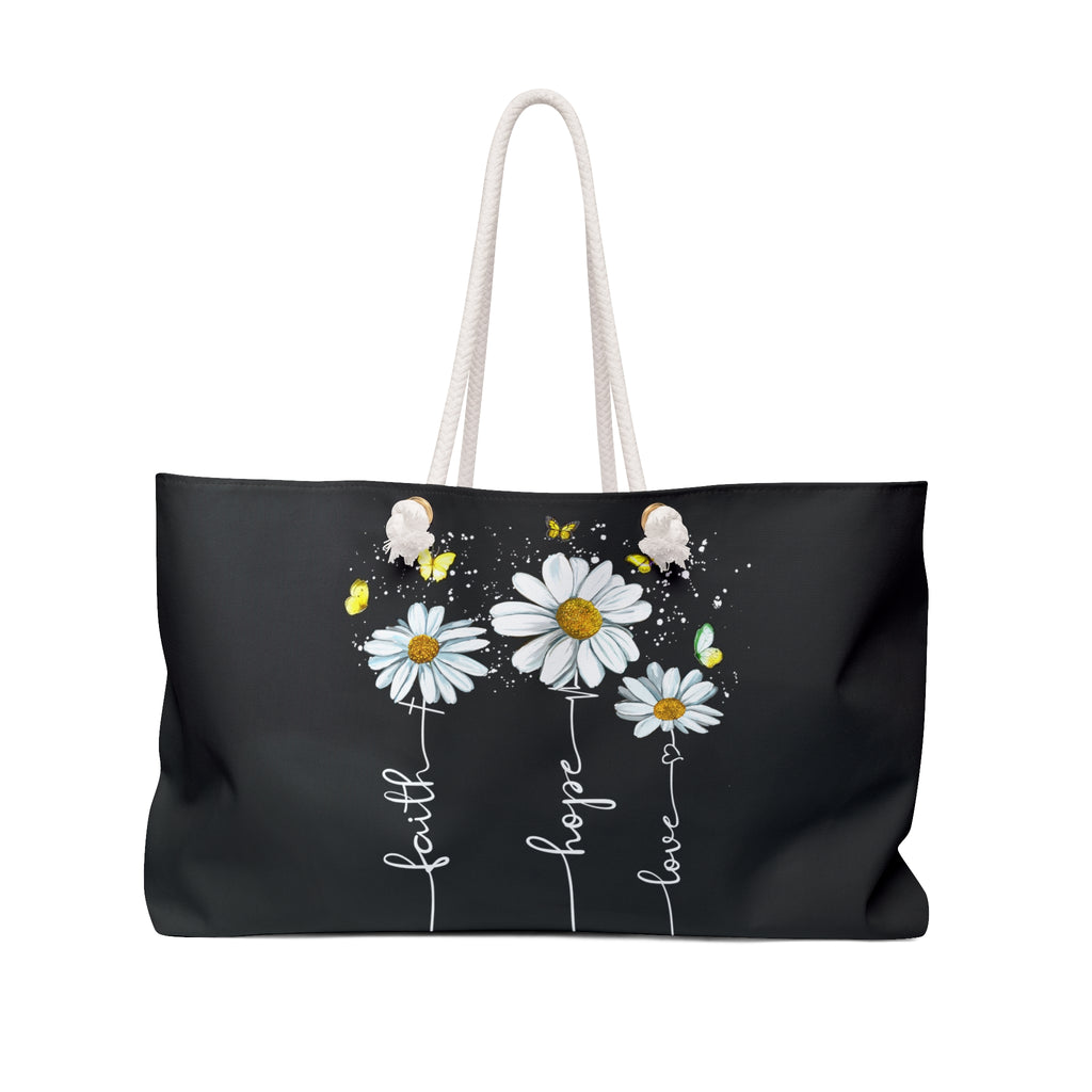 Weekender Bag, Faith Hope Love Everything Bag