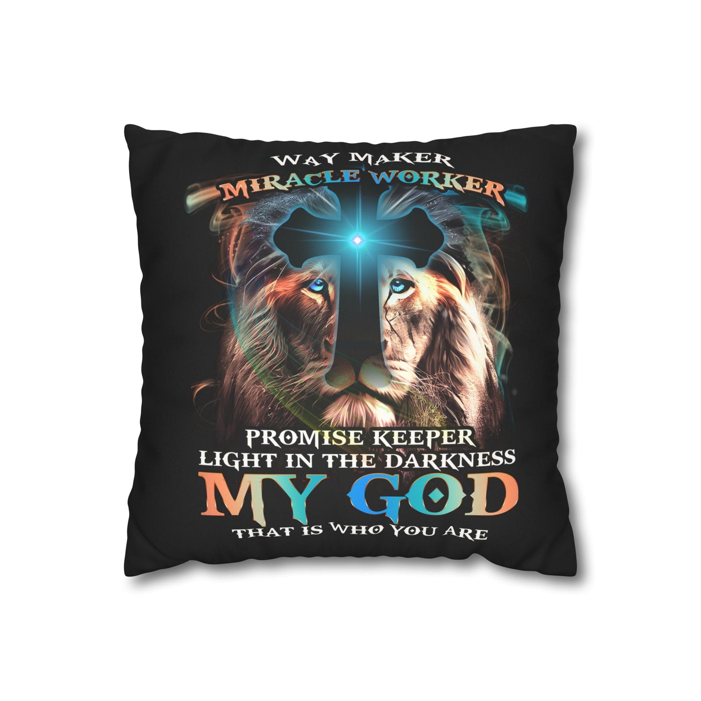 Way Maker My God Pillowcase