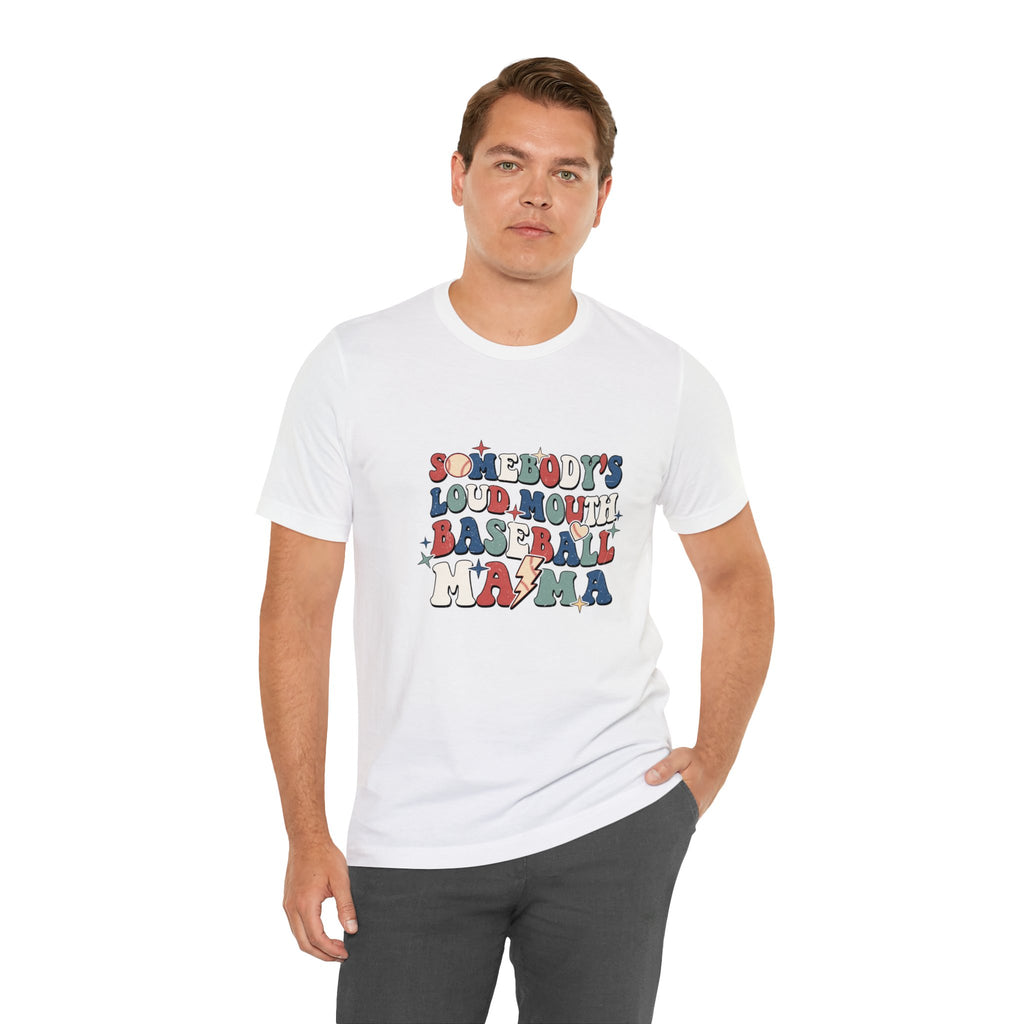 Funny Someone's Loudmouth Baseball Mama's T-Shirt