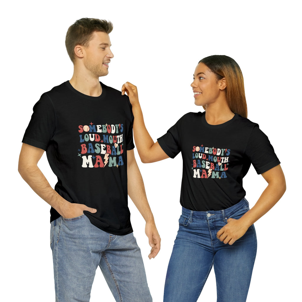 Funny Someone's Loudmouth Baseball Mama's T-Shirt