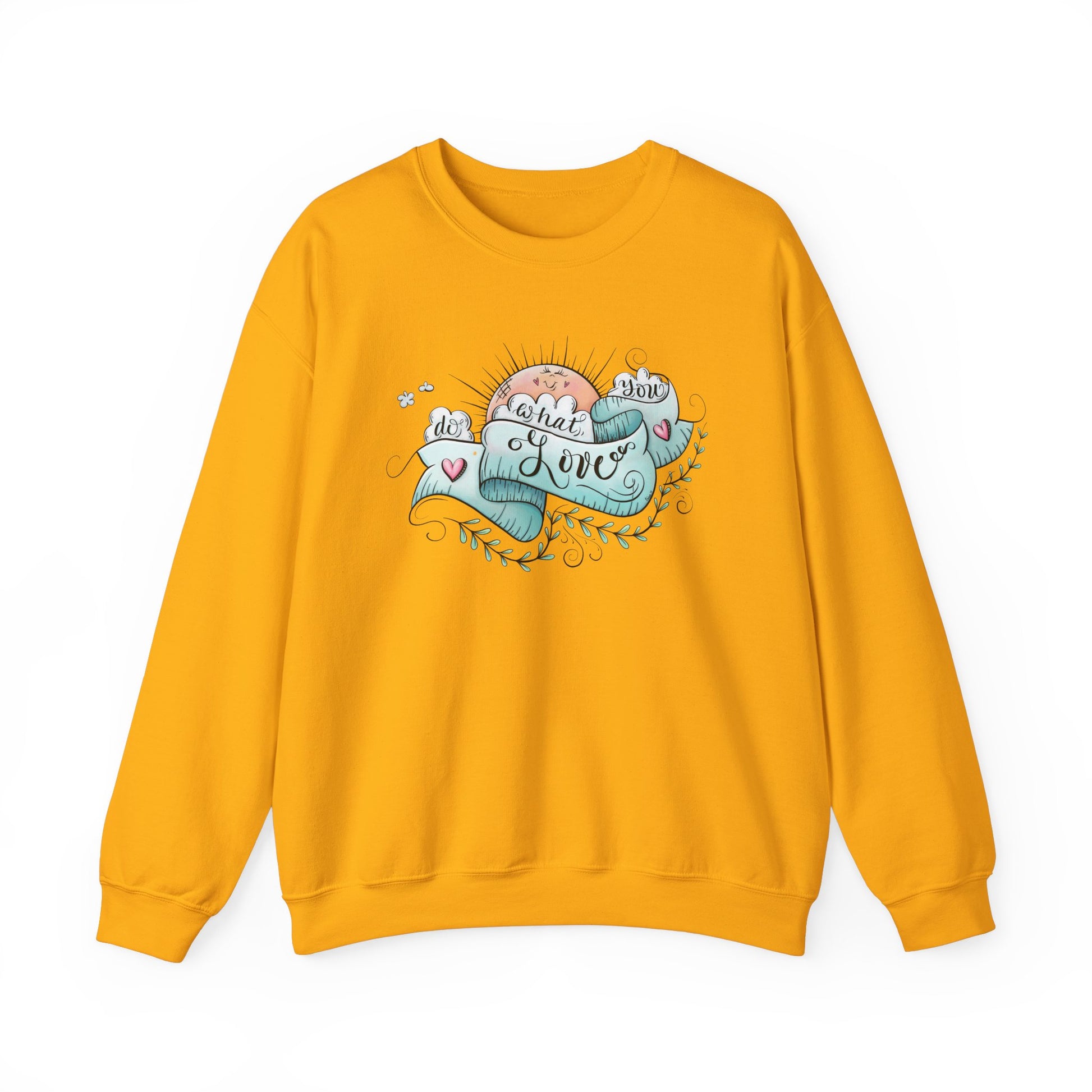 Women's Do What You Love Sweatshirt