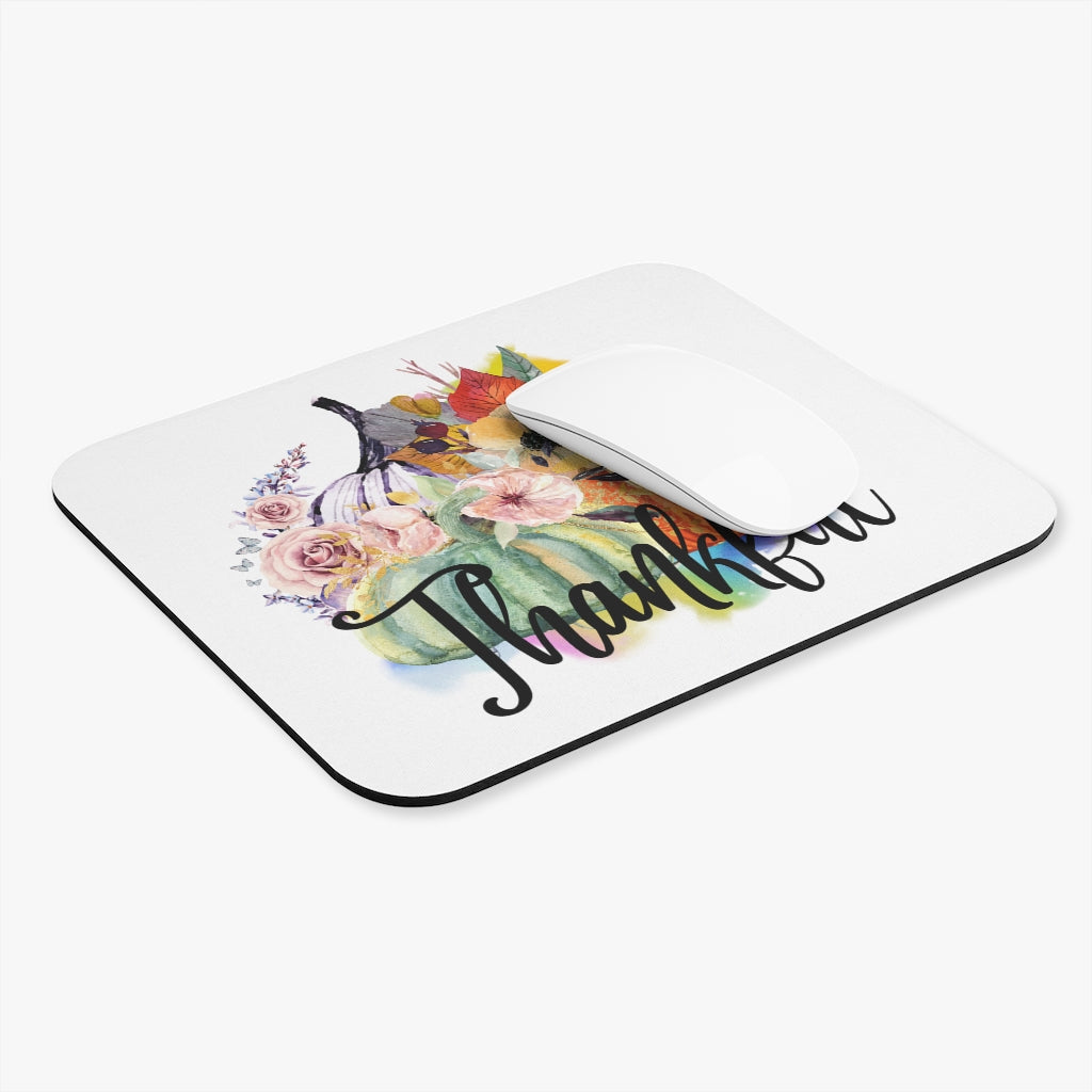 Mouse Pad Thankful Mouse Pad
