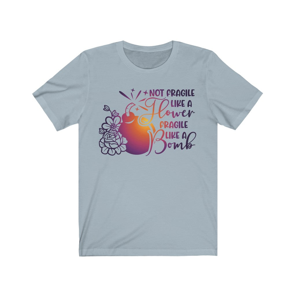 Women's Tee Cute Fragile Like a...Tee Shirt