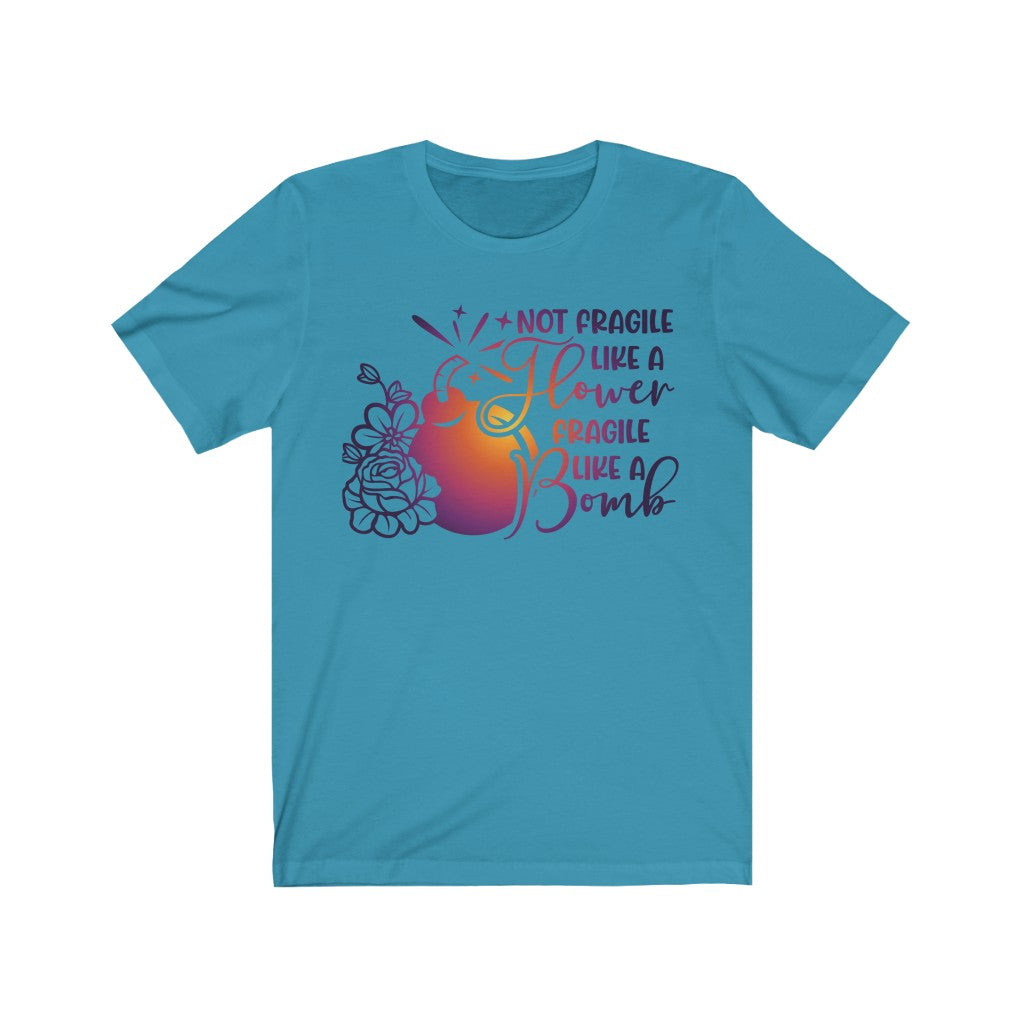 Women's Tee Cute Fragile Like a...Tee Shirt