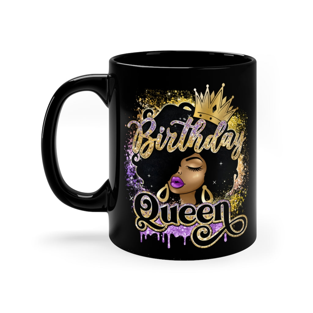 Coffee Mug Black Birthday Queen 11oz Black Mug