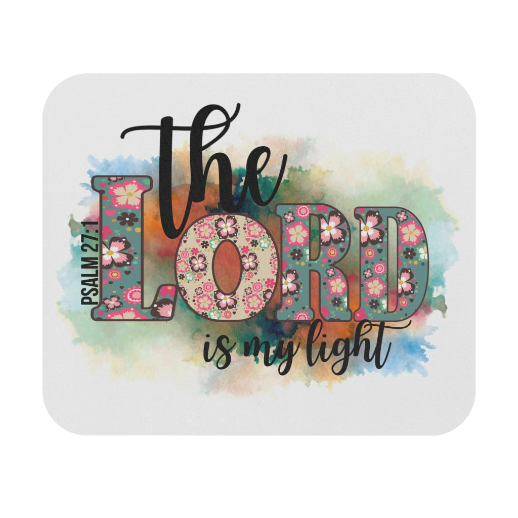 Mouse Pad The Lord Is My Light Mouse Pad