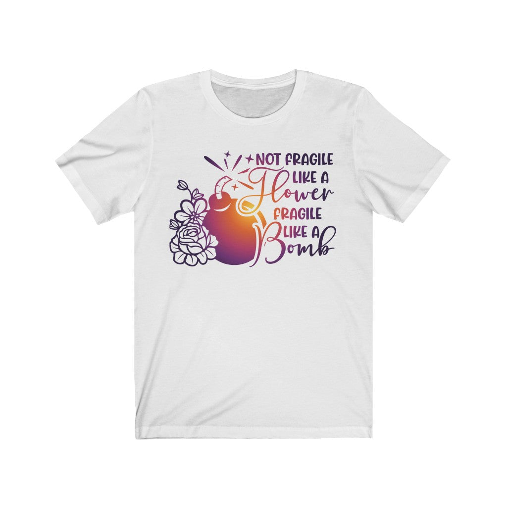 Women's Tee Cute Fragile Like a...Tee Shirt