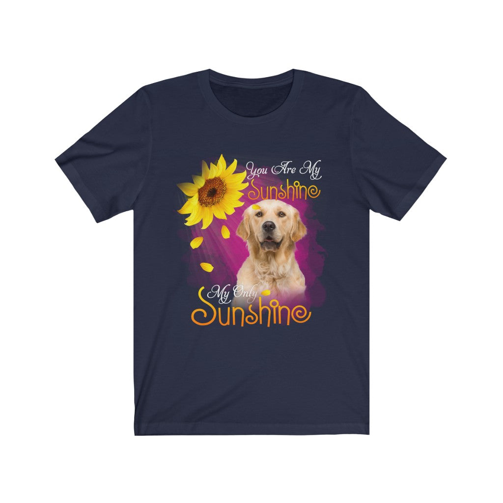 Women's Tee Cute You Are My Sunshine Golden Retriever Tee