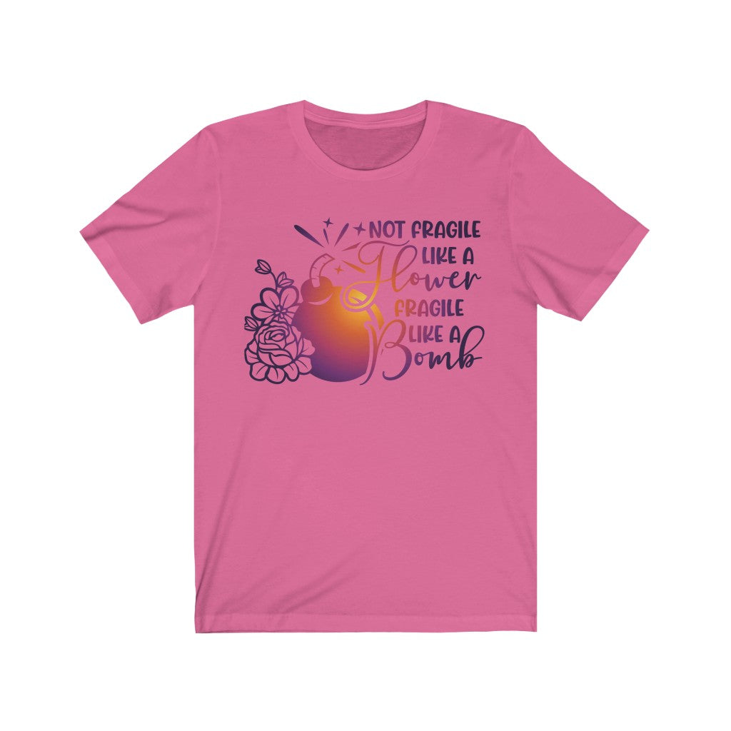 Women's Tee Cute Fragile Like a...Tee Shirt